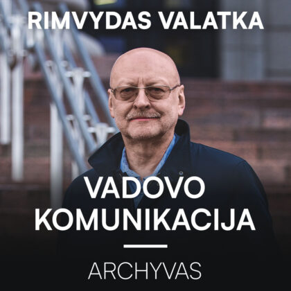 Rimvydas Valatka - Vadovo komunikacija socialiniuose tinkluose