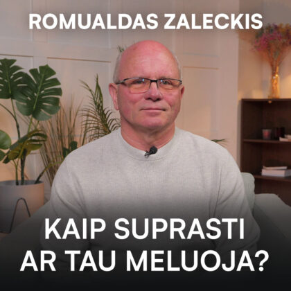 Romualdas Zaleckis – Kaip suprasti ar tau meluoja?